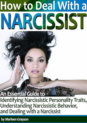 How to deal with a narcissist