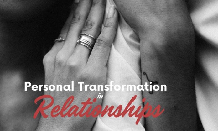 personal transformation in relationships
